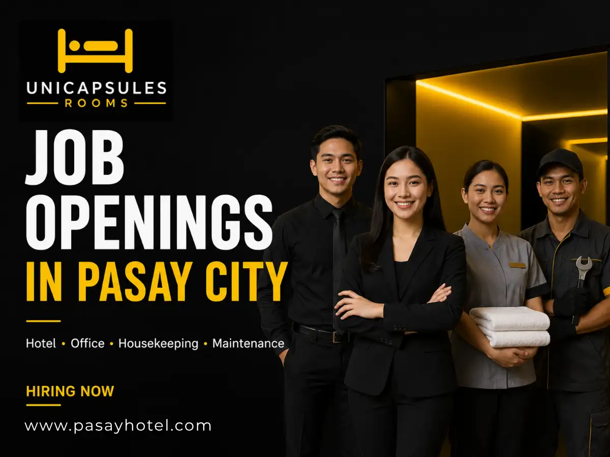 Job Openings in Pasay City — Hotel, Office and Cleaning Staff Hiring